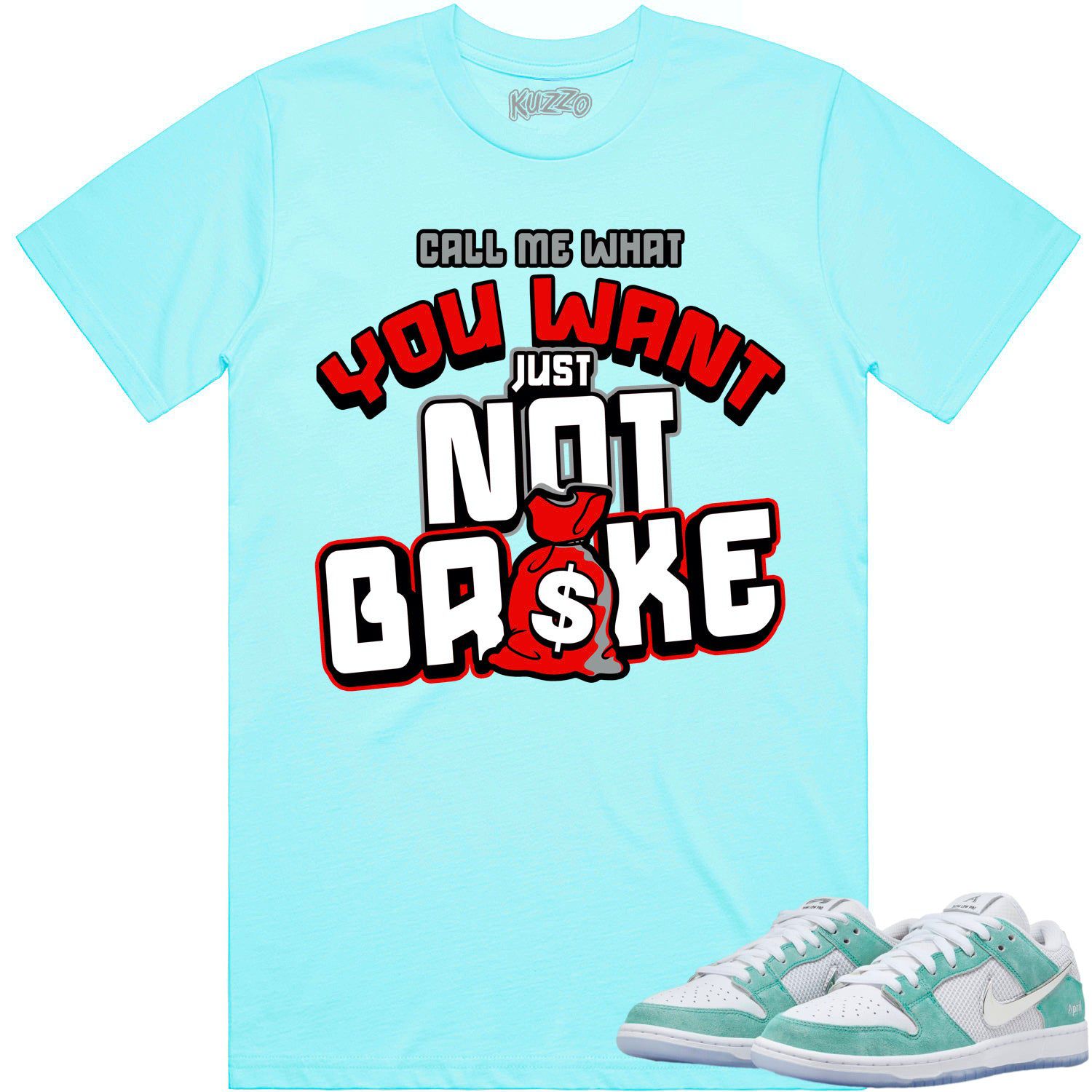 April Dunks Shirt to Match - RED NOT BROKE