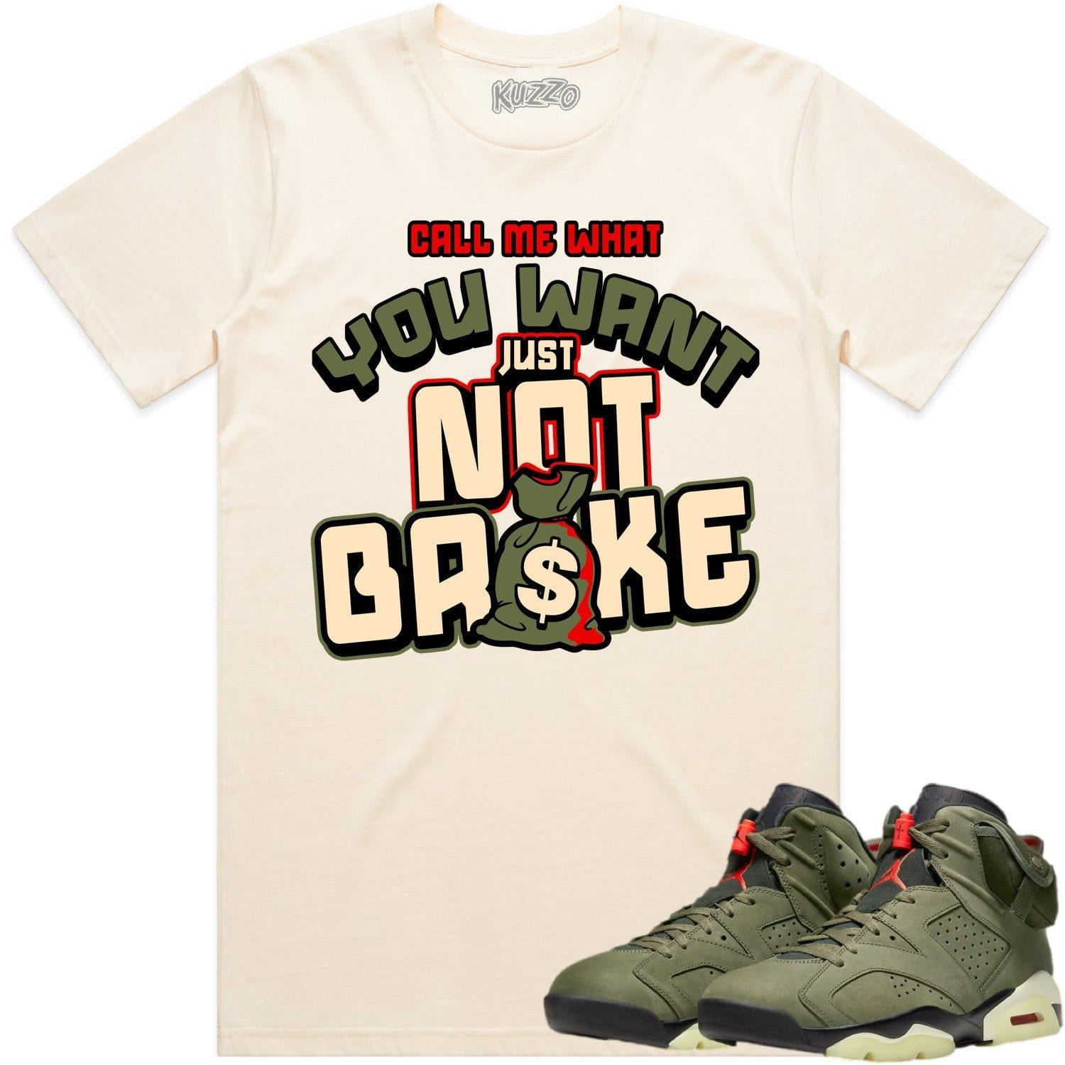 Jordan 6 Cactus Jack 6s Shirt to Match - OLIVE NOT BROKE