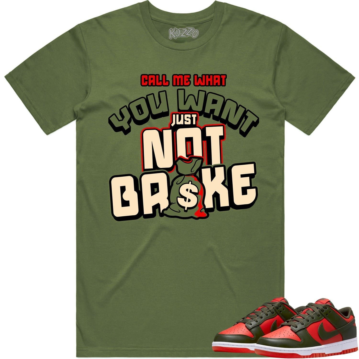 Mystic Red Dunks Shirt to Match - OLIVE NOT BROKE