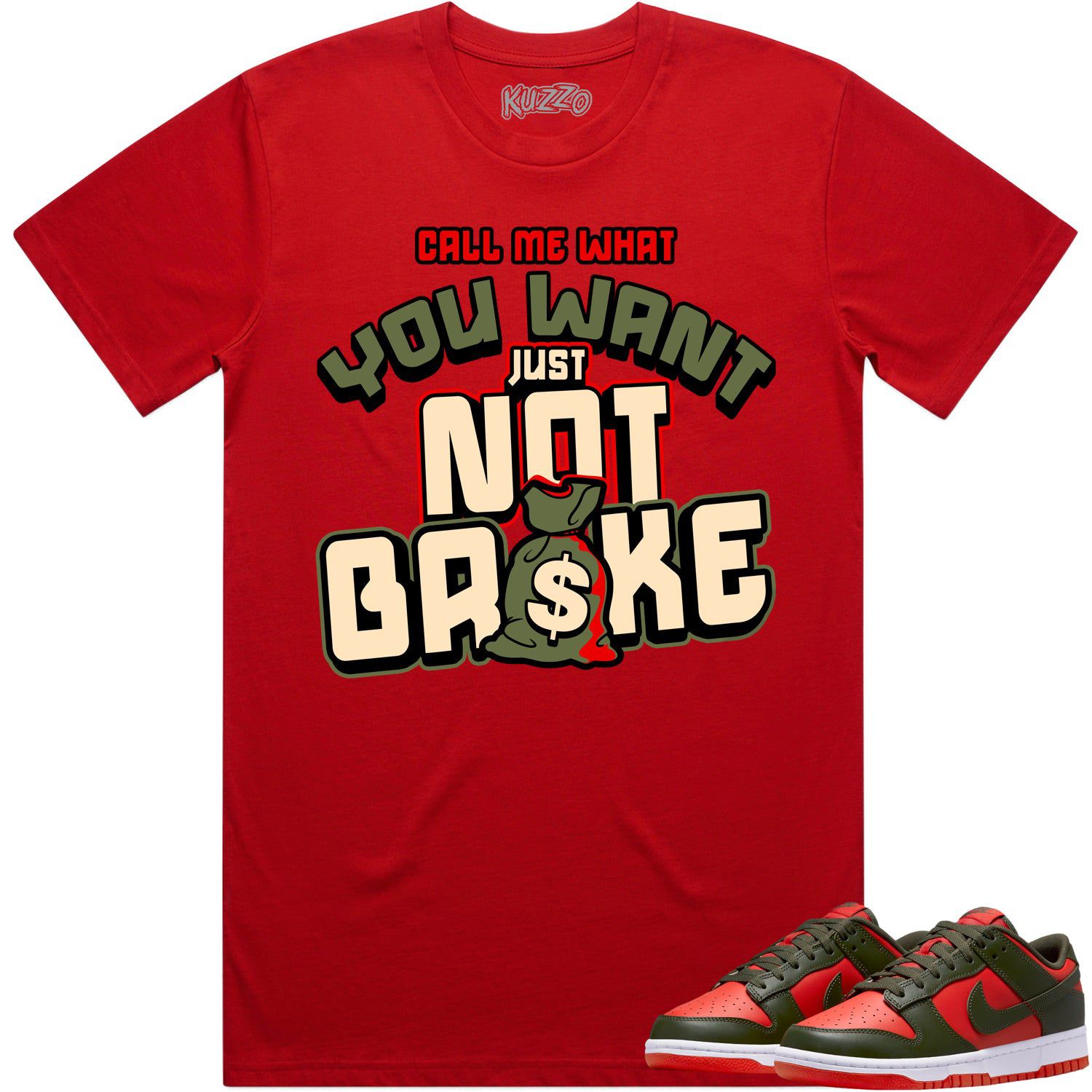 Mystic Red Dunks Shirt to Match - OLIVE NOT BROKE